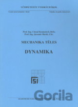 Mechanika těles - Dynamika