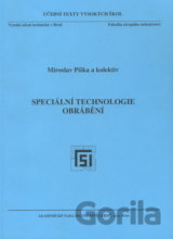 Speciální technologie obrábění
