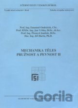 Mechanika těles - Pružnost a pevnost II.