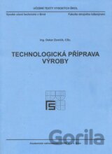 Technologická příprava výroby