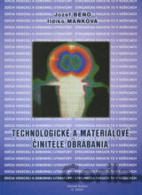 Technologické a materiálové činitele obrábania