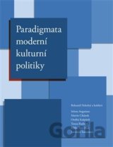 Paradigmata moderní kulturní politiky