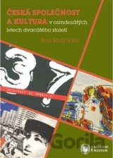 Česká společnost a kultura v osmdesátých letech dvacátého století