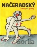 Načeradský. Kresby a grafiky