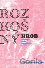 Rozkošný hrob