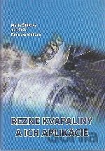 Rezné kvapaliny a ich aplikácie