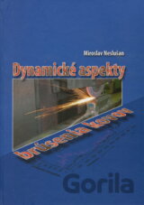 Dynamické aspekty brúsenia kovov