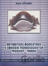 Matematické modelovanie a simulácia technologických procesov
