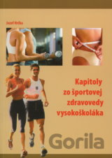 Kapitoly zo športovej zdravovedy vysokoškoláka