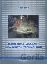 Teoretické základy inovačných technológií