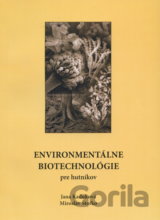 Environmentálne biotechnológie pre hutníkov