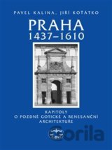 Praha 1437–1610