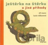 Ještěrka na štěrku a jiné příhody