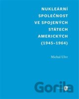 Nukleární společnost ve Spojených státech amerických (1945-1964)