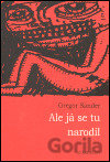 Ale já se tu narodil