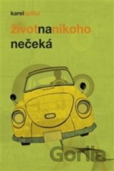 Život na nikoho nečeká