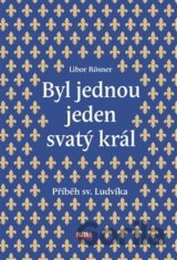 Byl jednou jeden svatý král