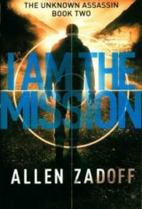 I Am the Mission