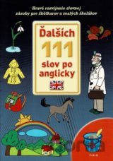 Ďalších 111 slov po anglicky