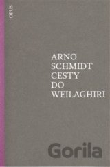 Cesty do Weilaghiri