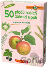 Expedice příroda: 50 plodů našich zahrad a polí