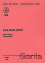 Teorie Hutních Pochodů