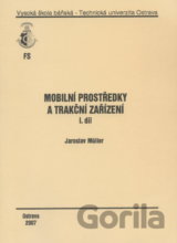 Mobilní prostředky a trakční zařízení