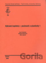 Vybrané kapitoly z pružnosti a plasticity 1