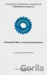 Nebezpečné látky a ochrana pred požiarom