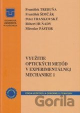 Využitie optických metód v experimentálnej mechanike 1