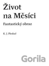 Život na Měsíci