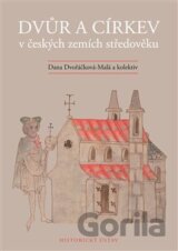 Dvůr a církev v českých zemích středověku