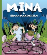 Mina a Riman Maximilián