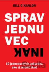 Sprav jednu vec inak