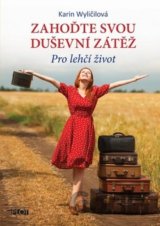 Zahoďte svou duševní zátěž