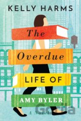 The Overdue Life of Amy Byler