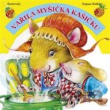 Vařila myšička kašičku