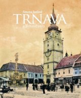 Trnava a Trnavčania