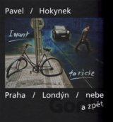 Praha - Londýn - nebe a zpět