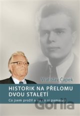 Historik na přelomu dvou staletí