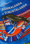 Bambalanda a Štruntalanda