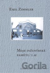 Moje inženýrské paměti I-II