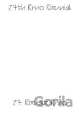27. Bienále Brno 2016 / katalog