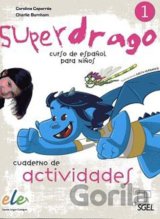 Superdrago 1 - Cuaderno de actividades