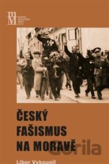 Český fašismus na Moravě