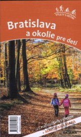 Bratislava a okolie pre deti