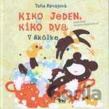 Kiko jeden, Kiko dva – V škôlke