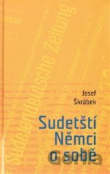 Sudetští Němci o sobě