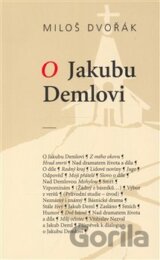 O Jakubu Demlovi