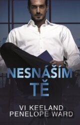 Nesnáším tě
